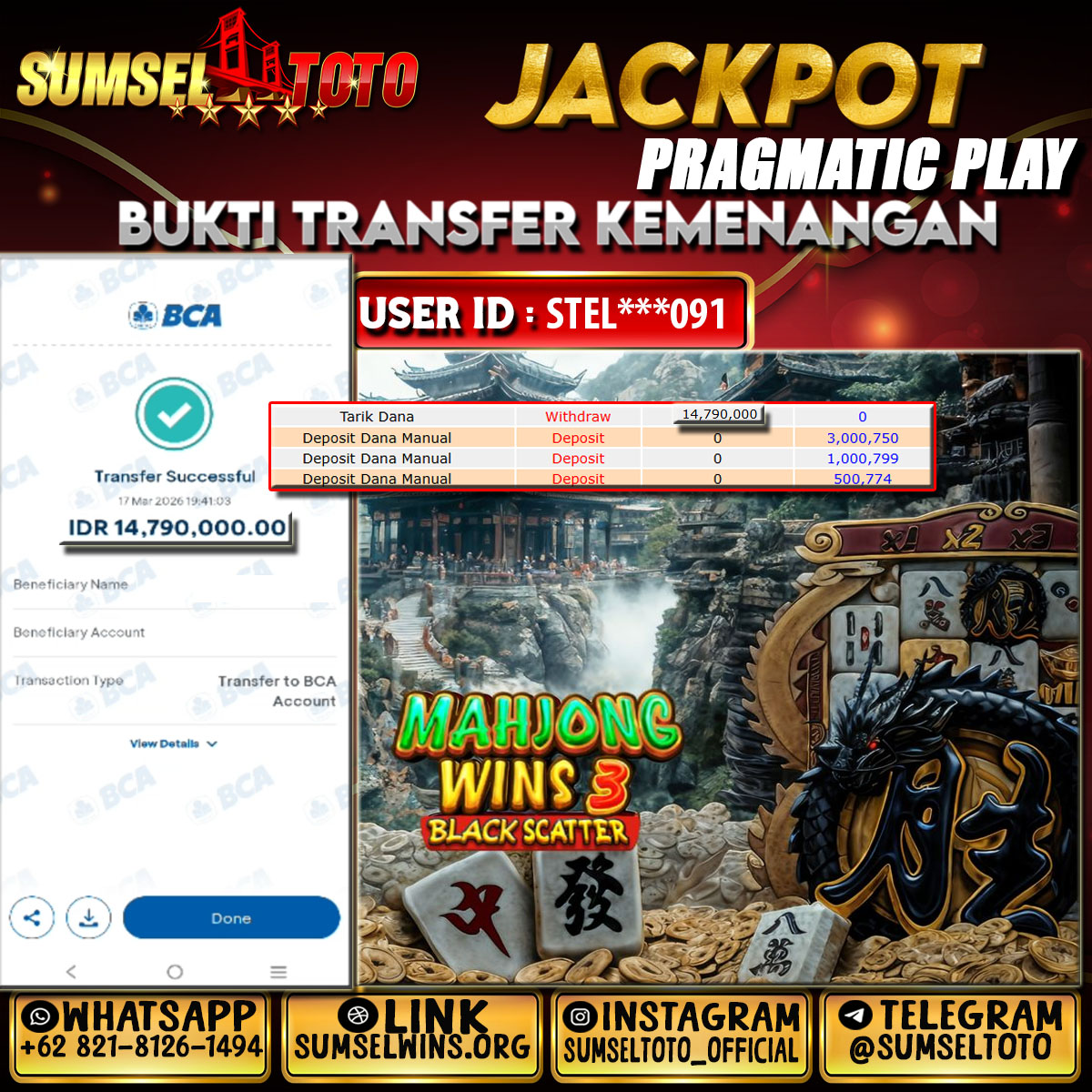 SUMSELTOTO JACKPOT MAHJONG WINS 3 Rp.14,790,000.,- LUNAS